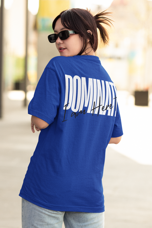 "Dominate" Oversize T