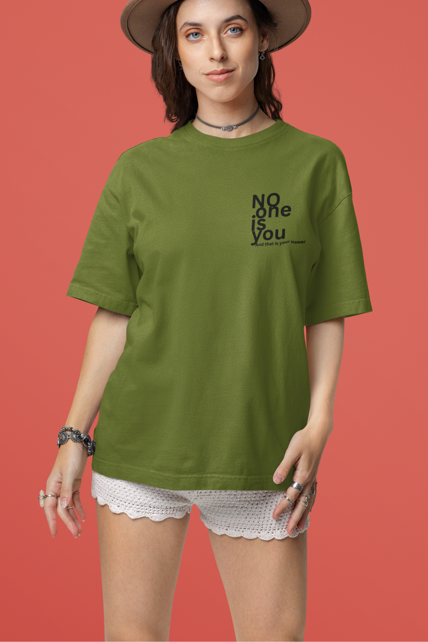 'No one is you' Oversize T
